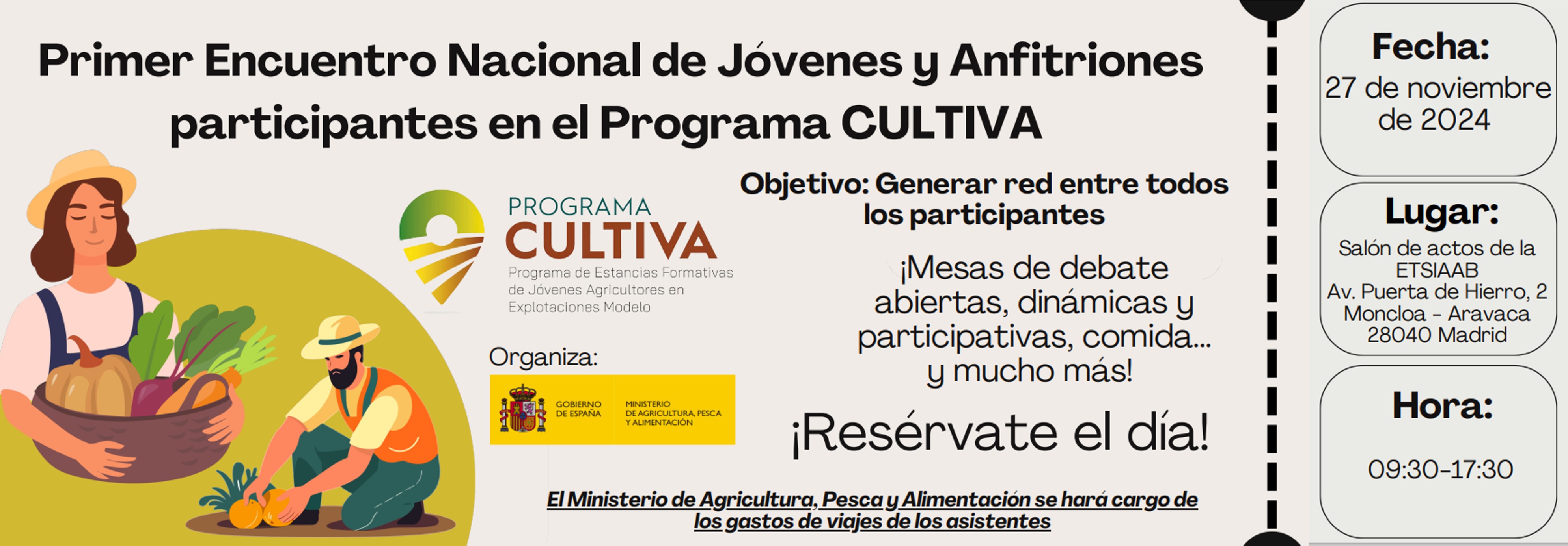 Invitación con ilustraciones a reserva el día del 27 noviembre en que se celebrará el primer encuentro nacional del Programa CULTIVA en la ETSIAAB...